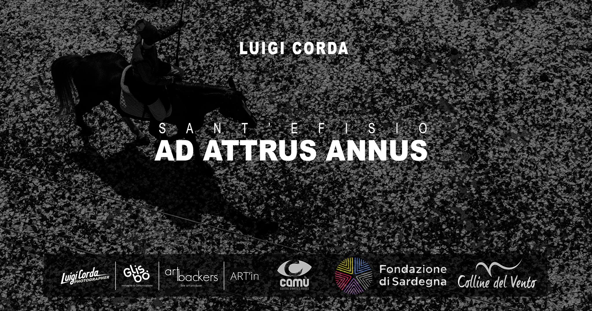 VERNISSAGE MOSTRA FOTOGRAFICA DI LUIGI CORDA - "SANT'EFISIO AD ATTRUS ANNUS"